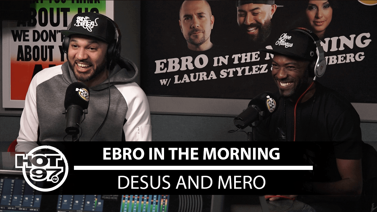 Desus & Mero Speak On Trolling Ebro, Working For Porn & The Future Of Rap  [VIDEO]