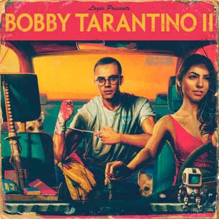 Logic - "Bobby Tarantino II" (Cover Art)